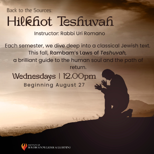Back to the Sources: Hilkhot Teshuvah