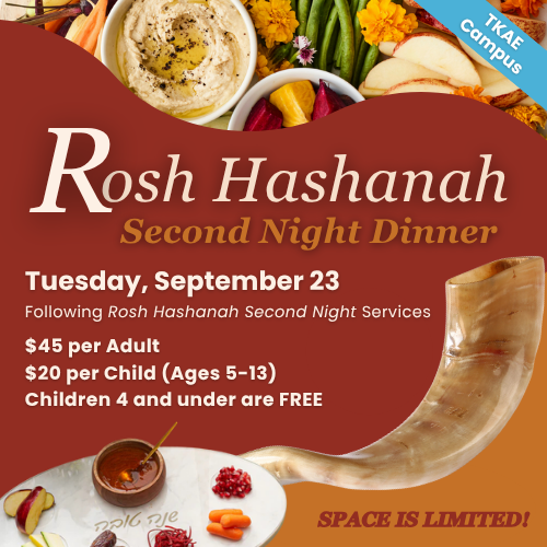 Rosh Hashanah Second Night Dinner