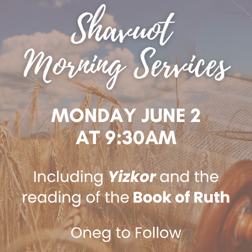 Shavuot Festival Morning Service