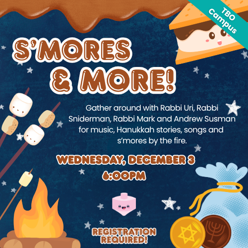 S'mores and More!