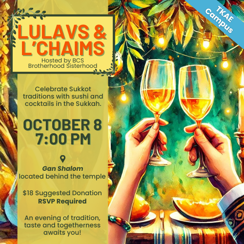 Lulavs and L'Chaims